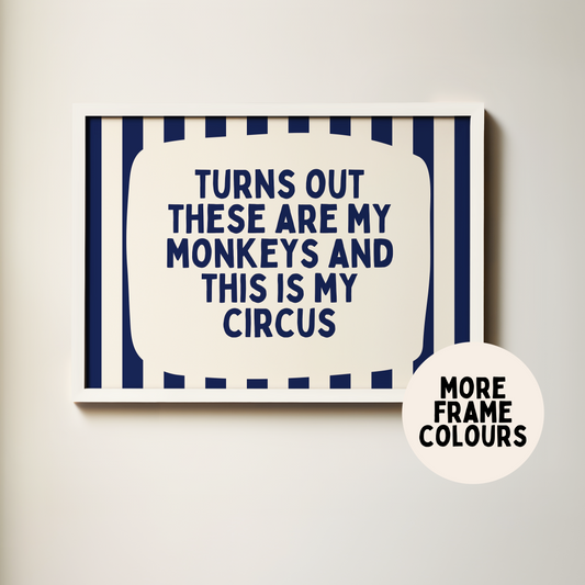 Framed | Turns Out These Are My Monkeys | Landscape | Navy and Cream | Art Print