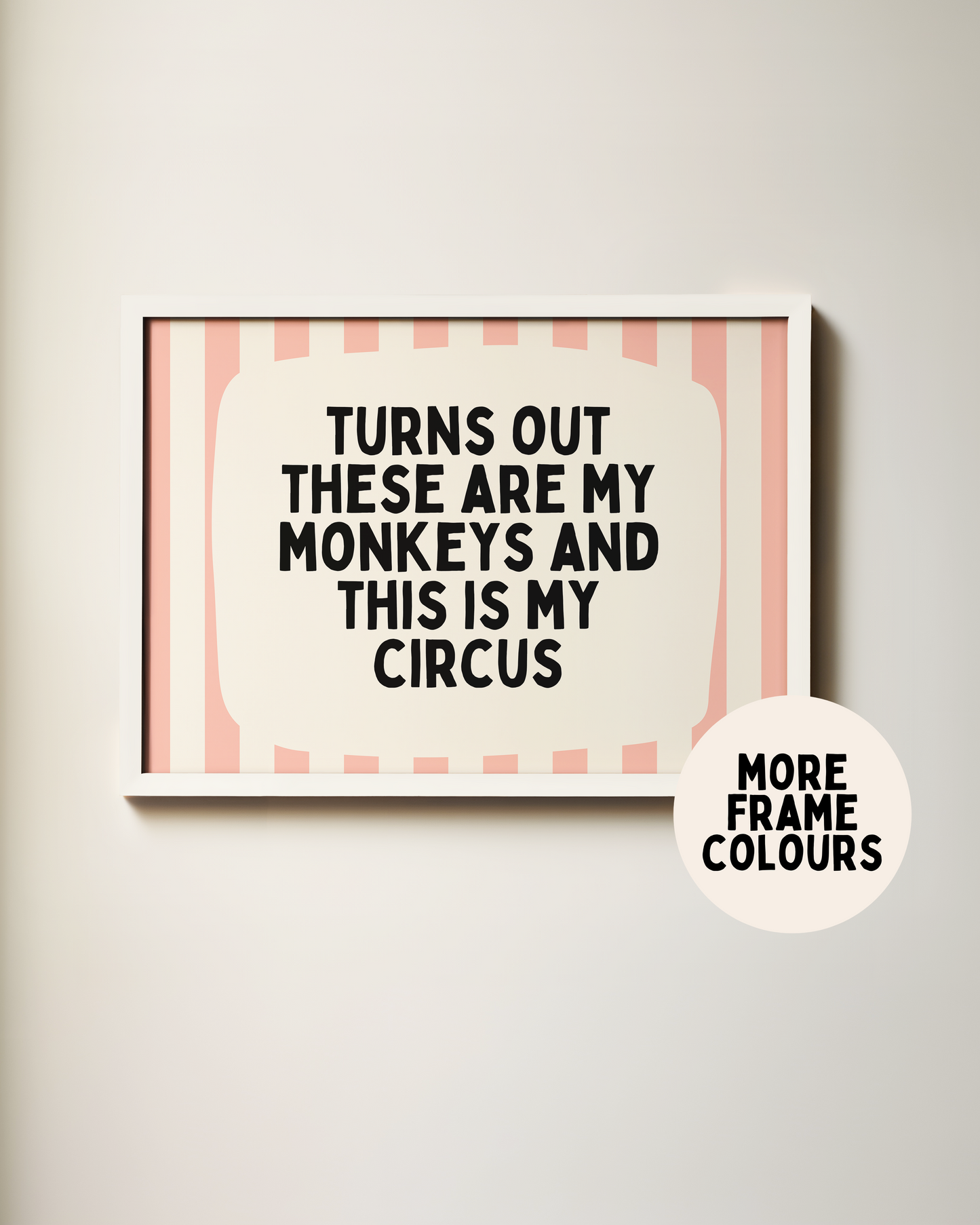 Turns Out There Are My Monkeys | Peach and Cream | Art Print