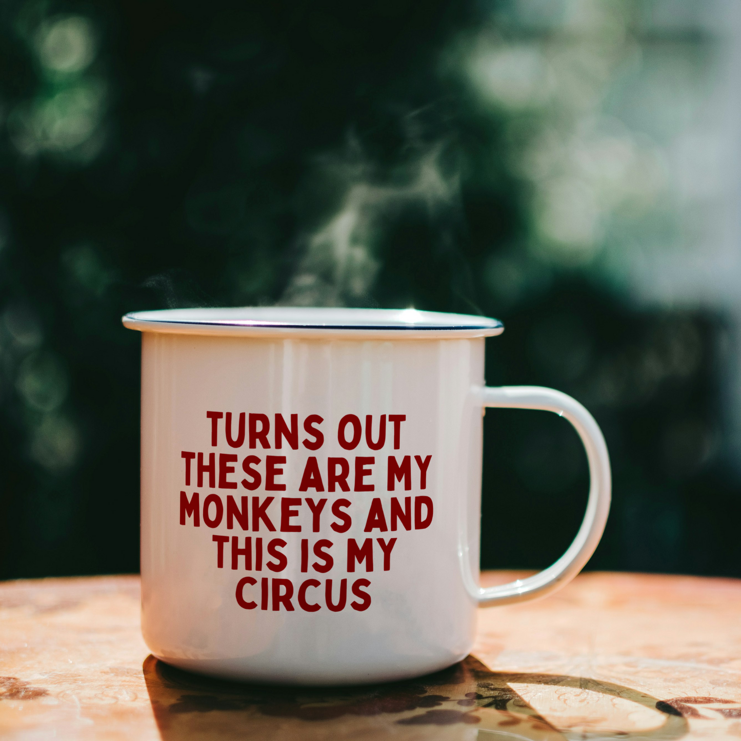Turns Out These Are My Monkeys And This Is My Circus | Mug