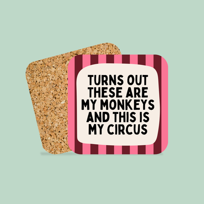 Turns Out These Are My Monkeys And This Is My Circus | Coaster