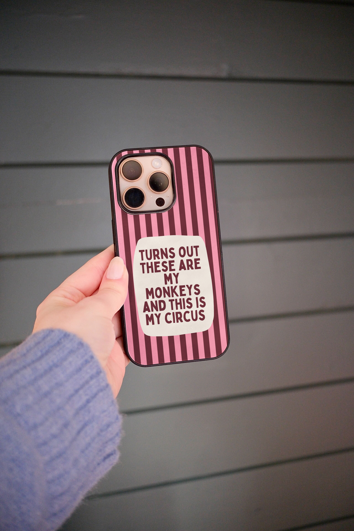 Turns Out These Are My Monkeys | Phone Case