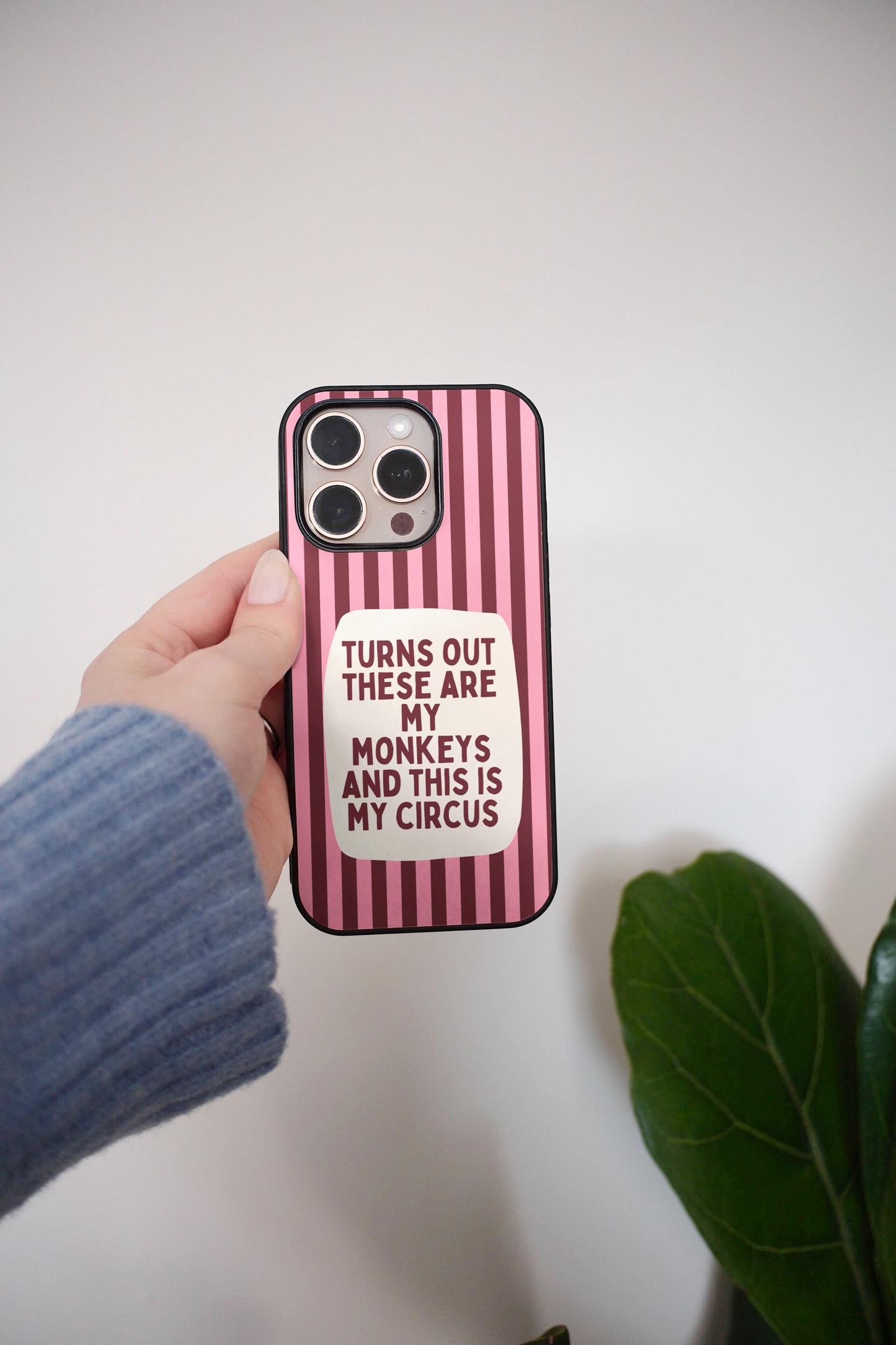 Turns Out These Are My Monkeys | Phone Case