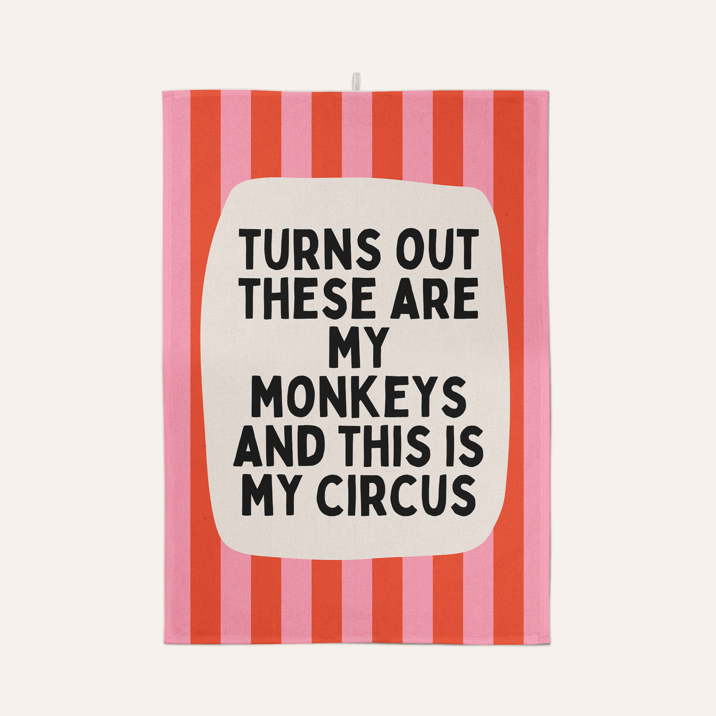 Turns Out These Are My Monkeys | Tea Towel