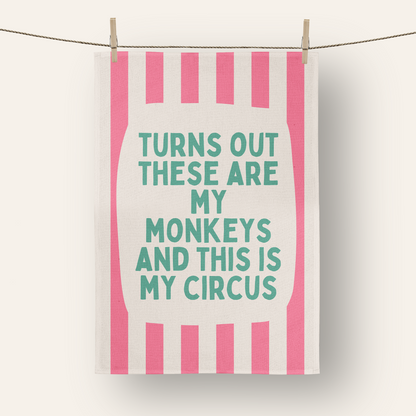 Turns Out These Are My Monkeys | Tea Towel