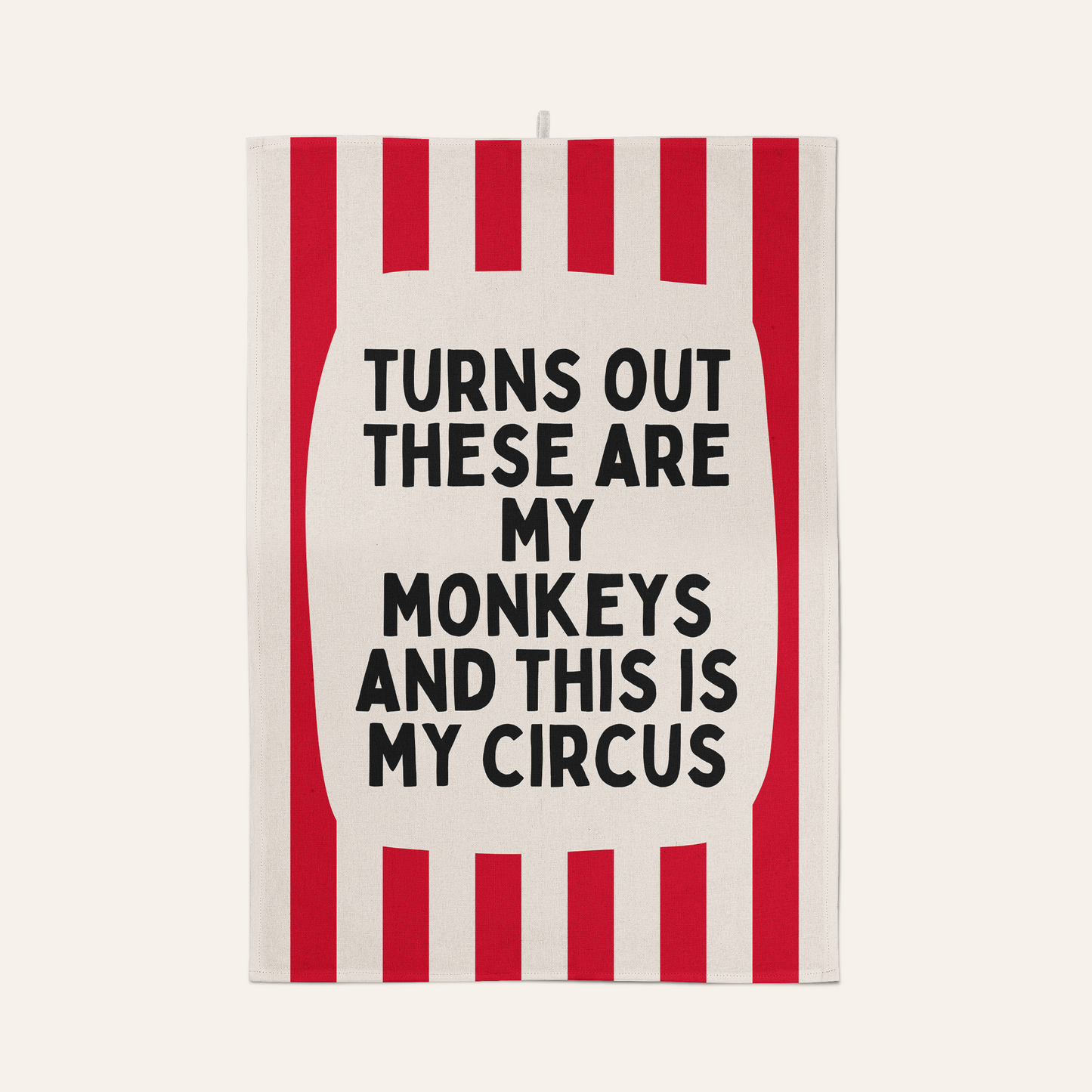 Turns Out These Are My Monkeys | Tea Towel