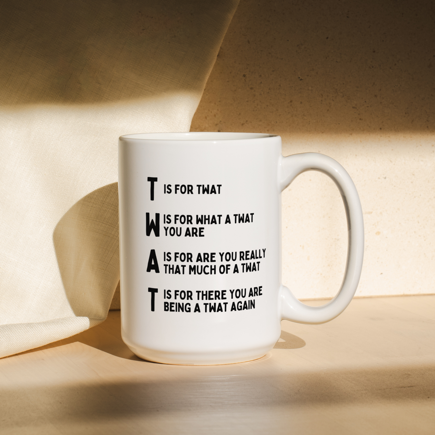 T Is For Twat | Mug