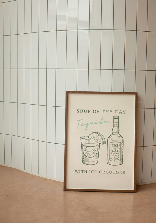 Soup Of The Day. Tequila | Olive Green and Cream | Art Print