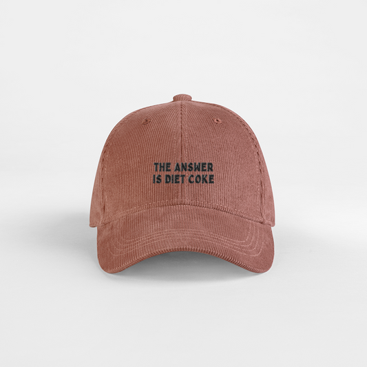 The Answer Is Diet Coke | Organic Cord Cap