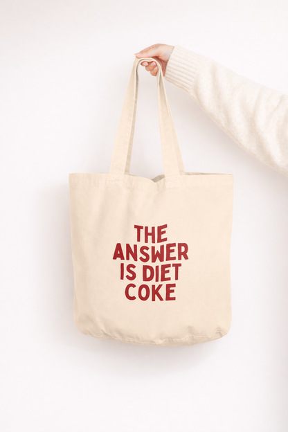 The Answer Is Diet Coke | Tote Bag