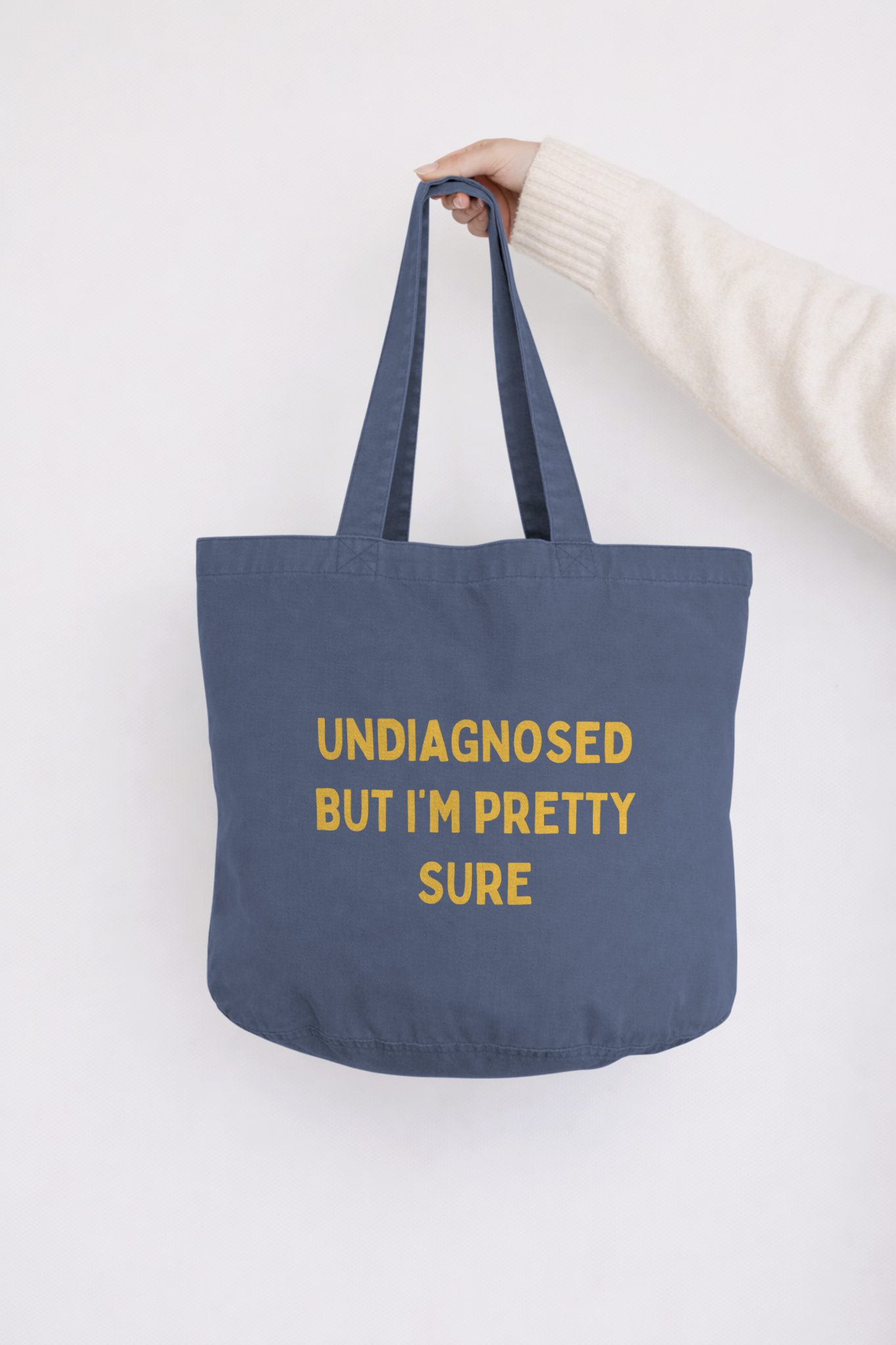 Undiagnosed But I'm Pretty Sure | Tote Bag – Wisdom and Wonder Designs