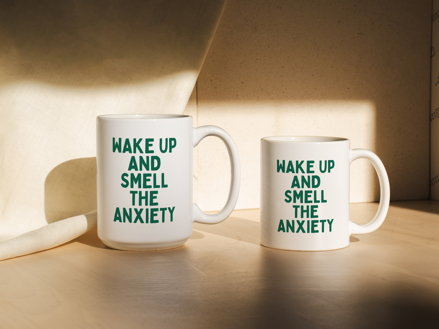 Wake Up And Smell The Anxiety | Mug