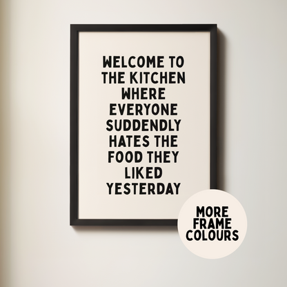 Framed poster with humorous kitchen quote on a light background