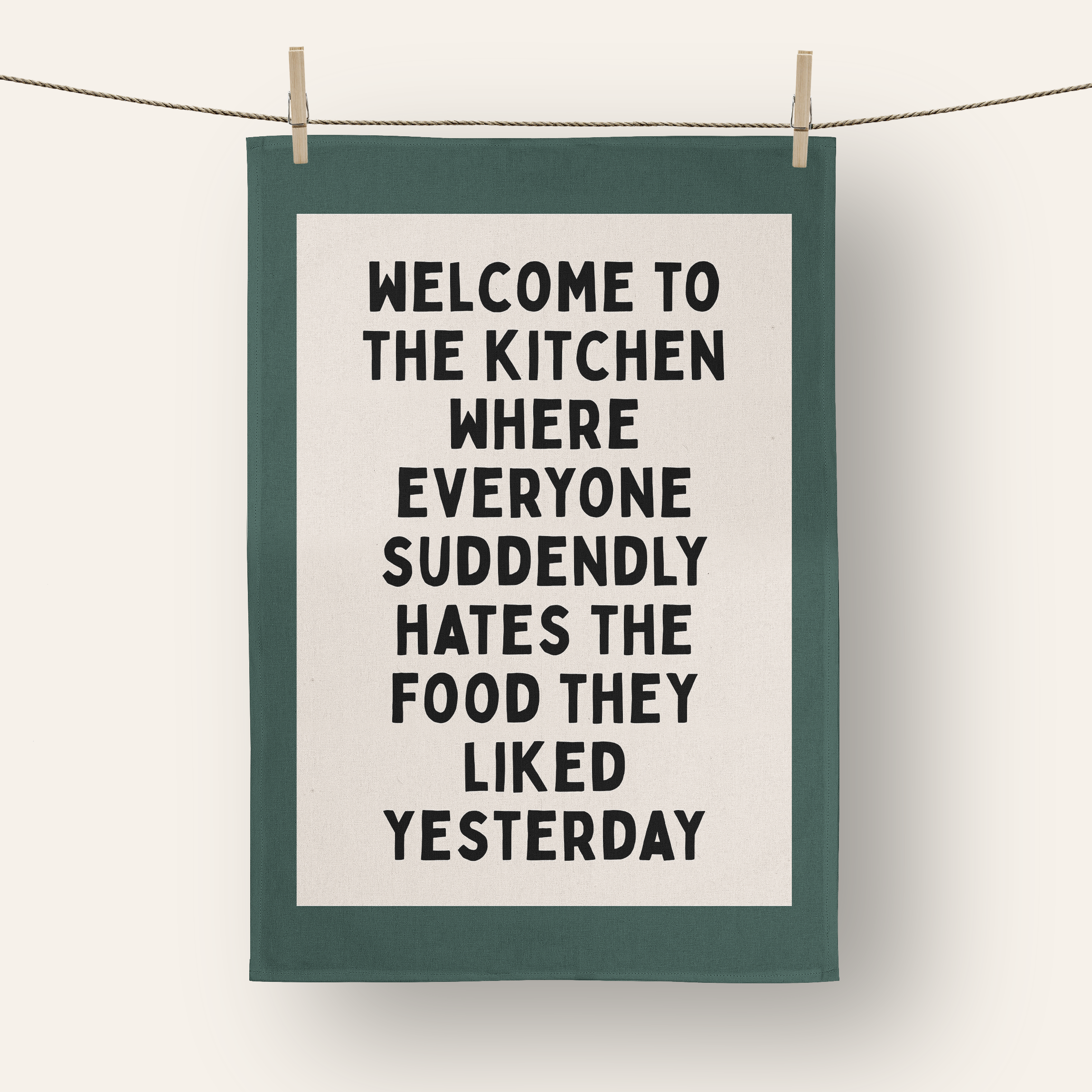 Welcome To The Kitchen | Tea Towel