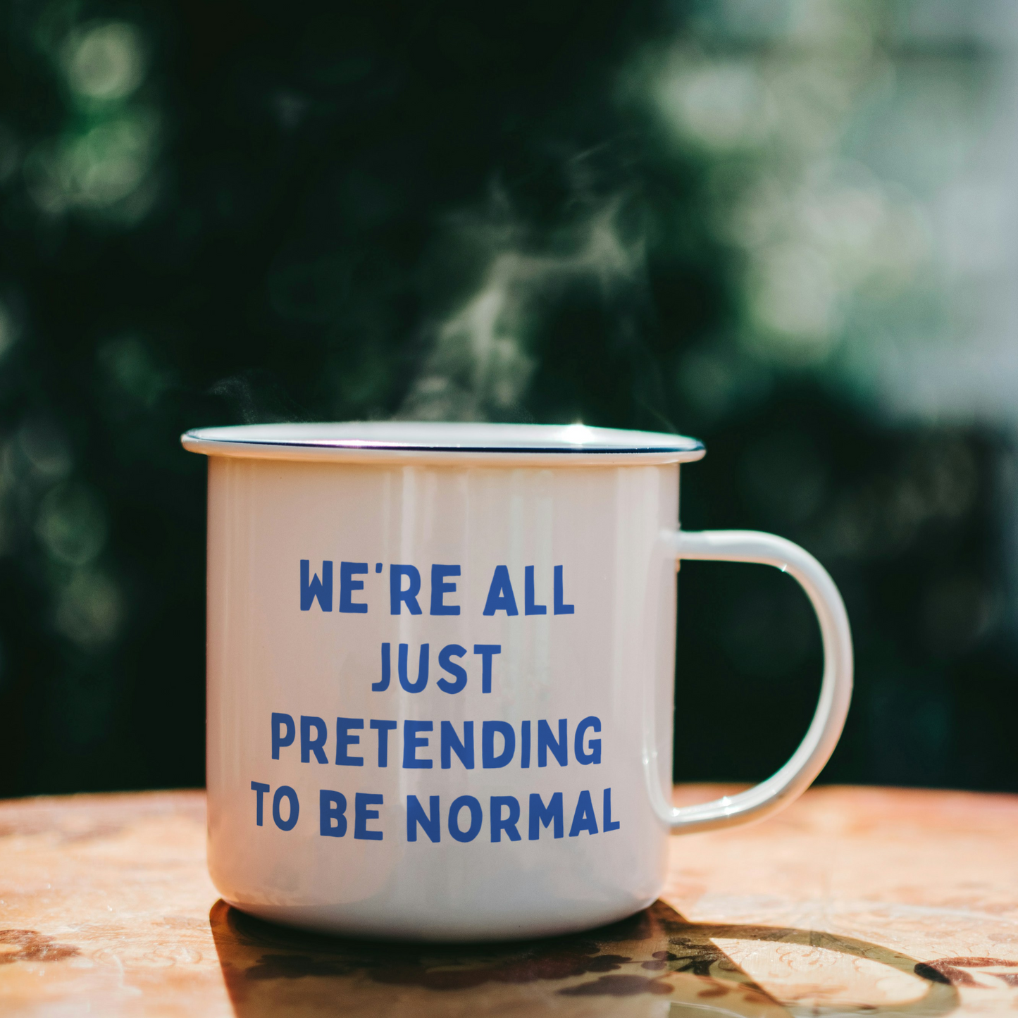 We're All Just Pretending To Be Normal | Mug
