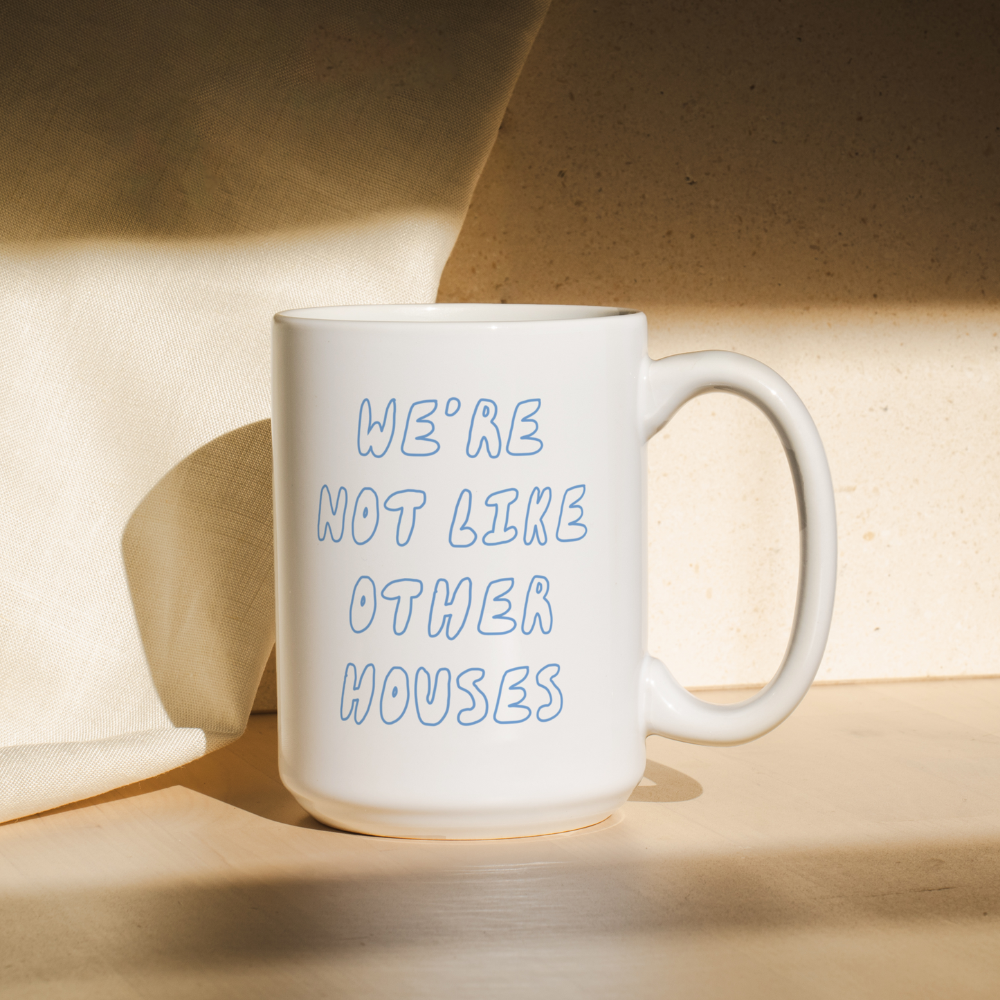 We're Not Like Other Households | Mug