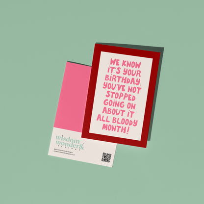 We Know Its Your Birthday | Greeting Card