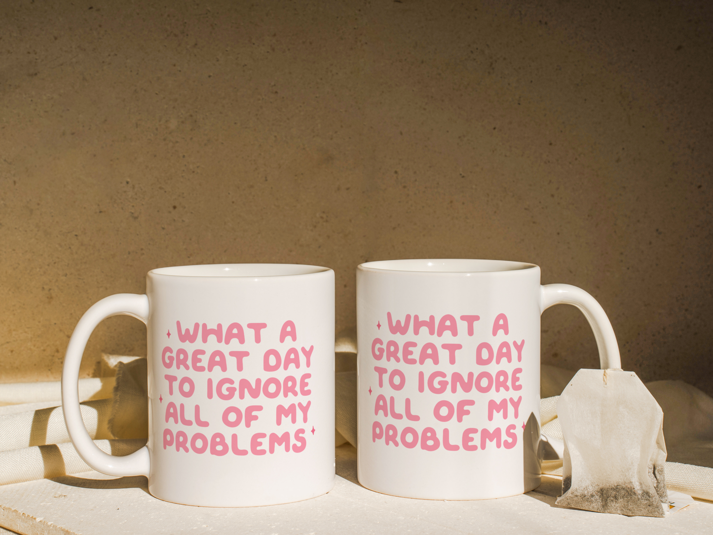 What A Great Day To Ignore All Of My Problems | Mug