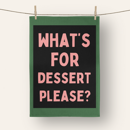 What's For Dessert Please? | Tea Towel