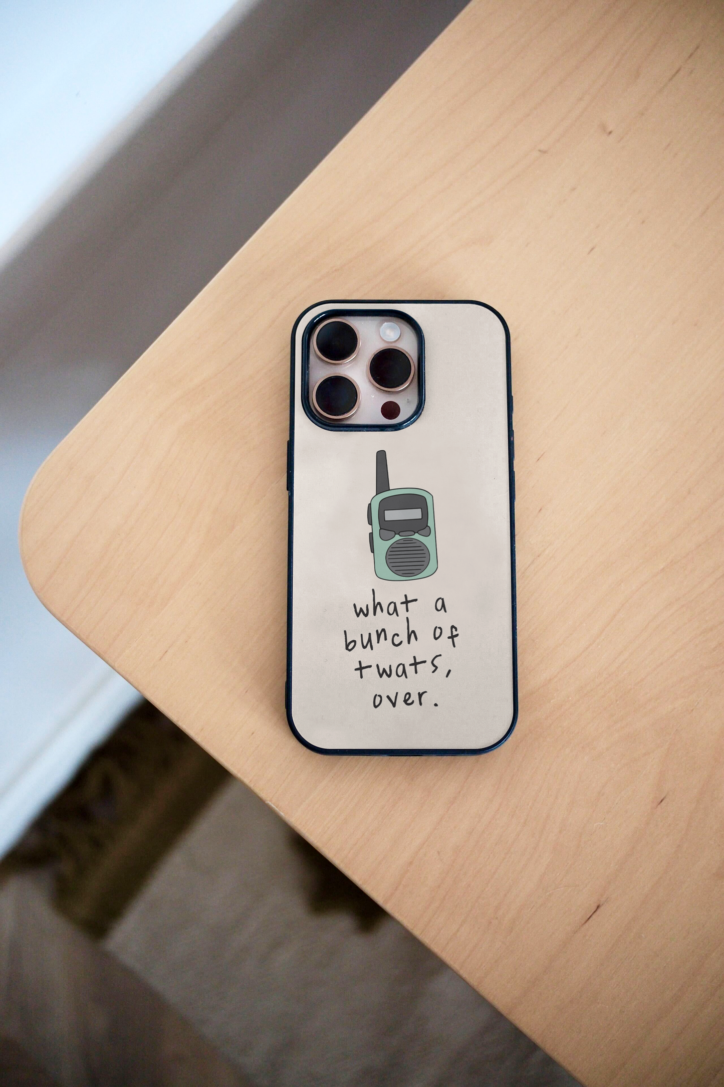 What A Bunch Of Twats | Phone Case