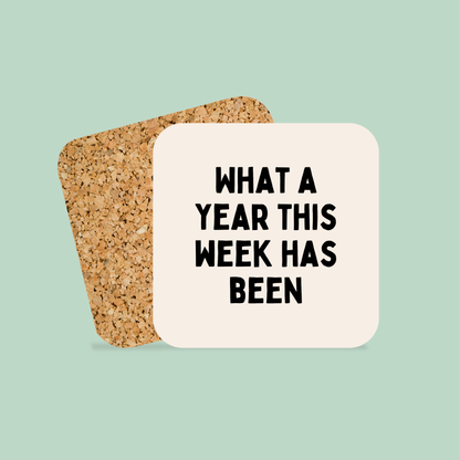 What A Year This Week Has Been | Coaster