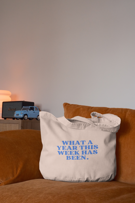 What A Year This Week Has Been | Tote Bag