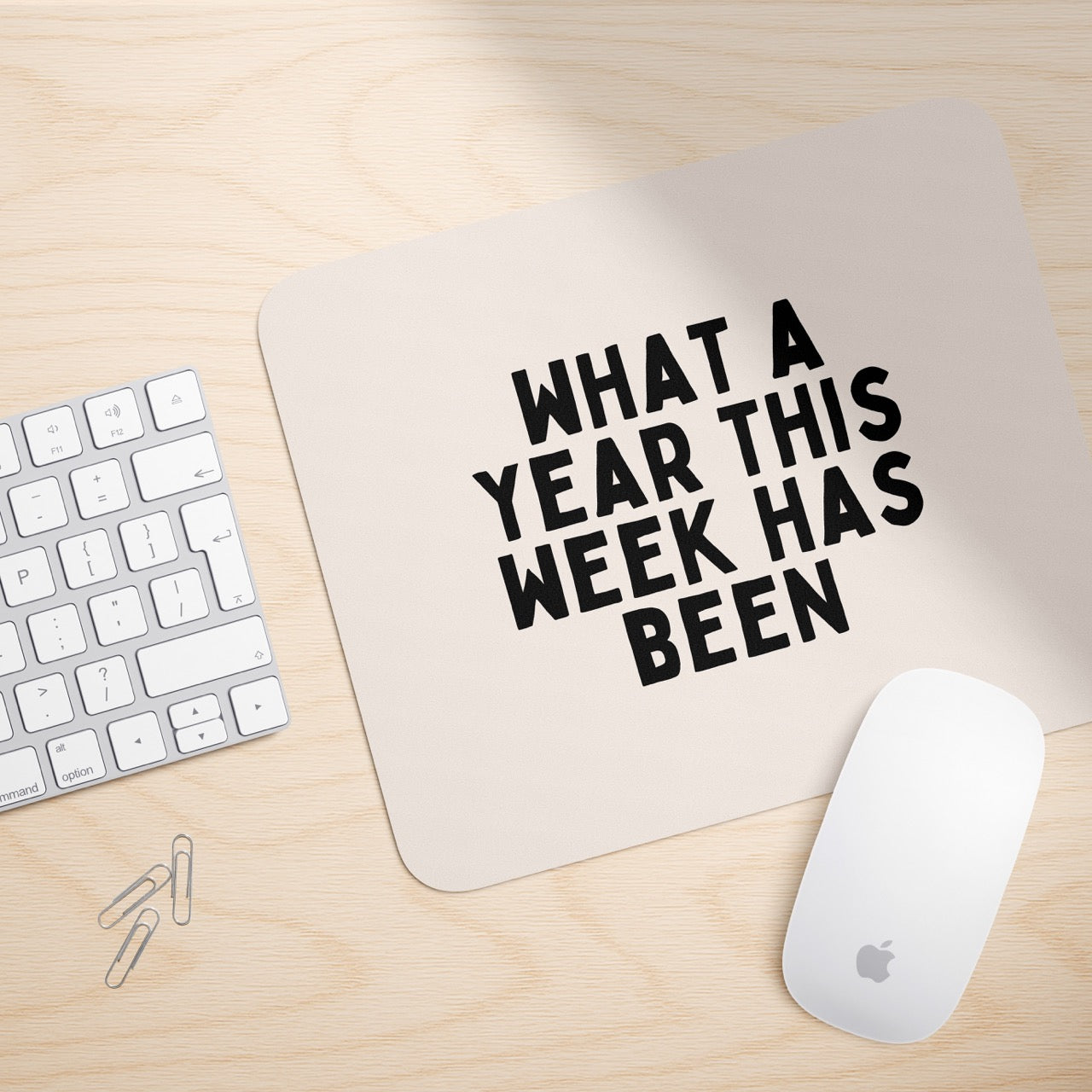 What A Year This Week Has Been | Mouse Mat