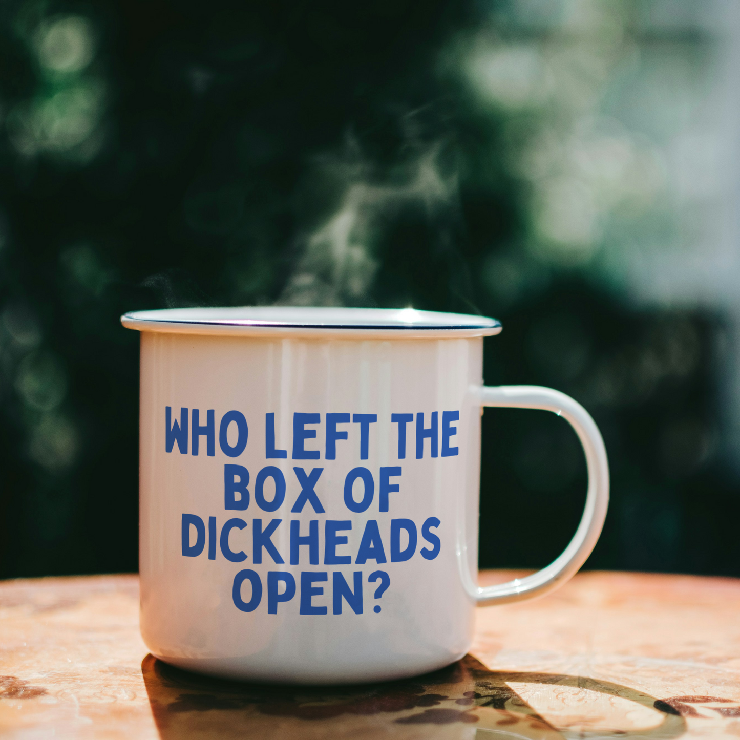 Who Left The Box Of Dickheads Open | Mug