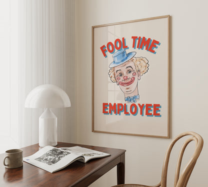 Fool Time Employee | Red and Blue | Art Print