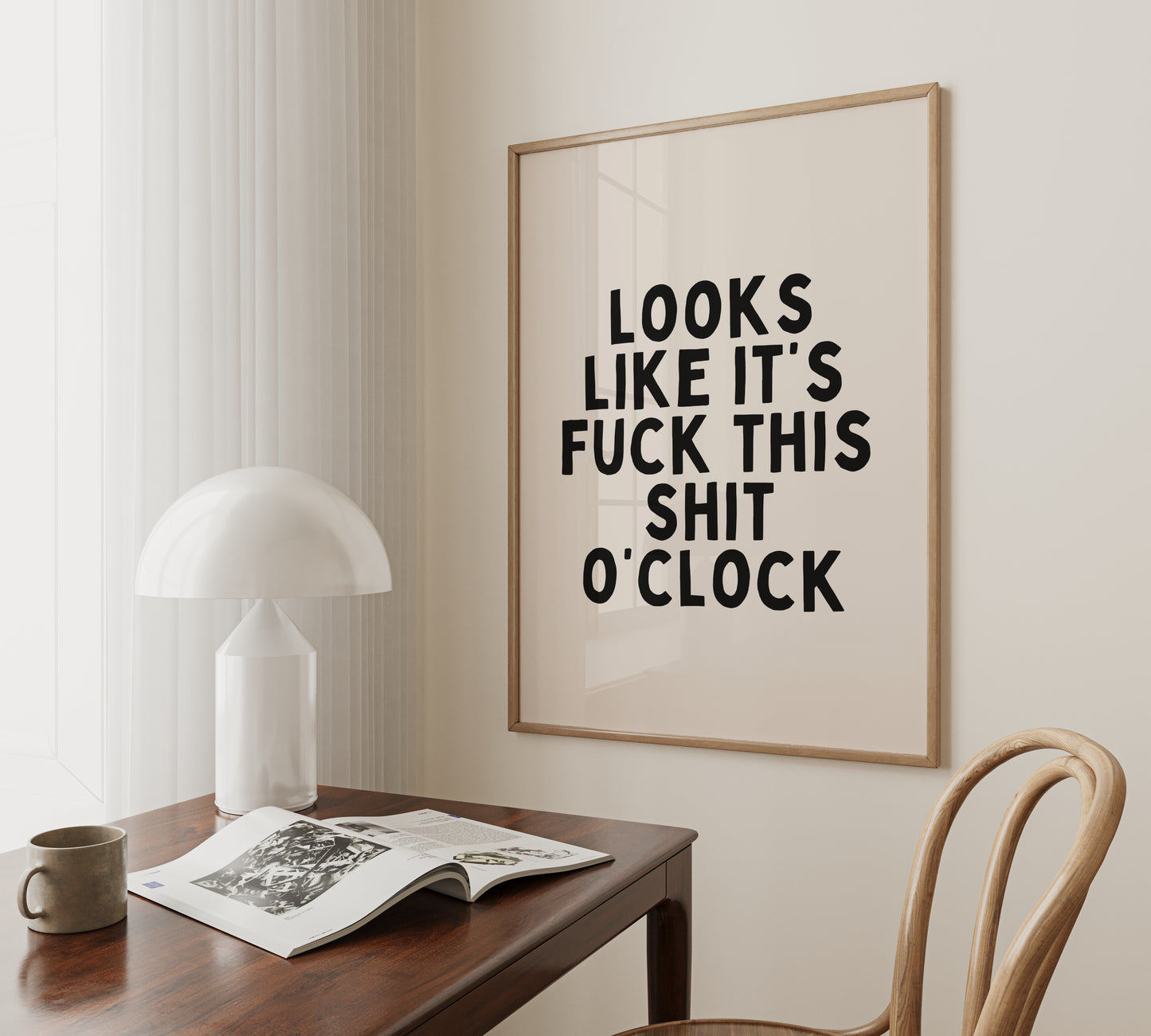 Looks Like It's Fuck This Shit O'Clock | Black and Cream | Art Print