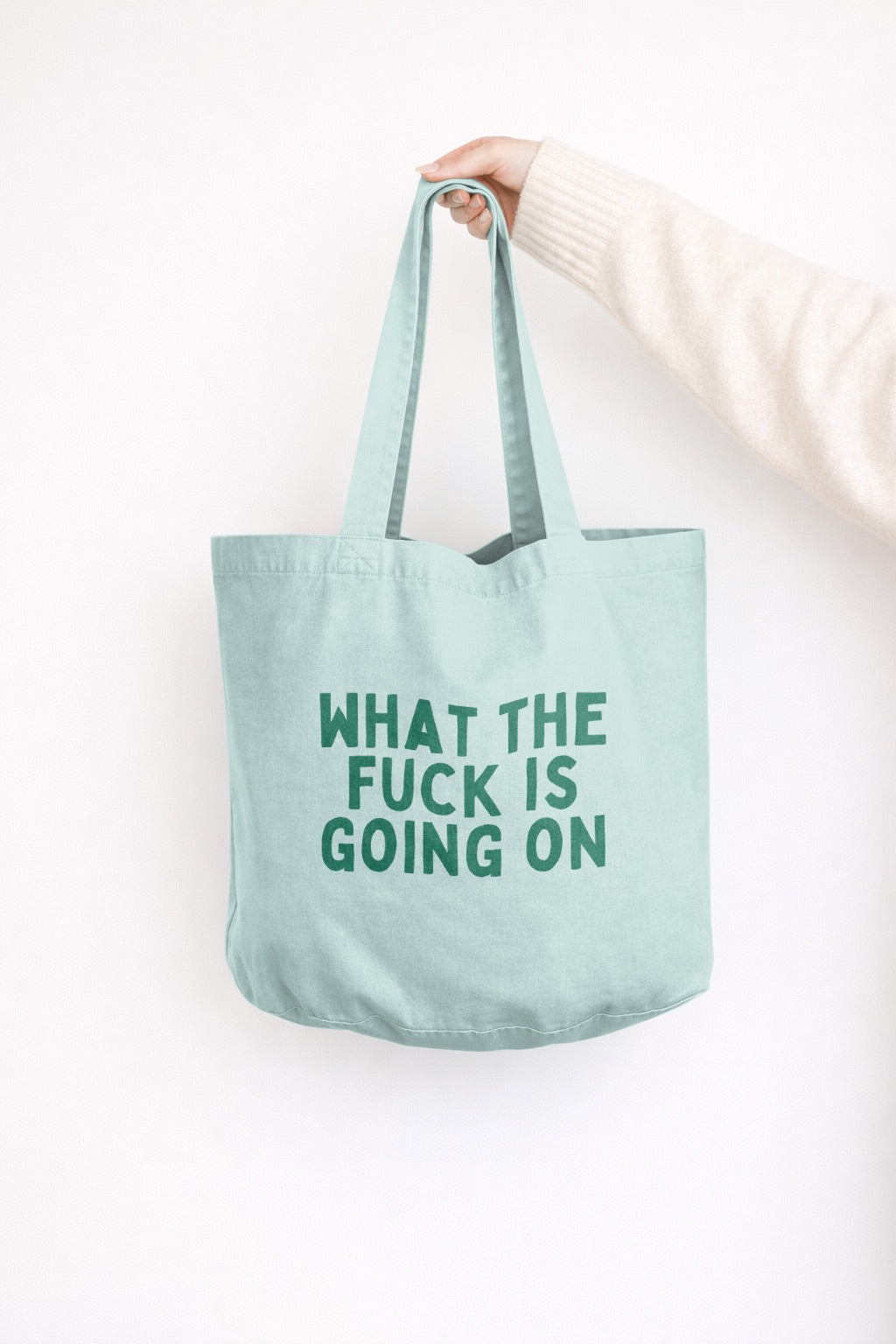 What The Fuck Is Going On | Tote Bag