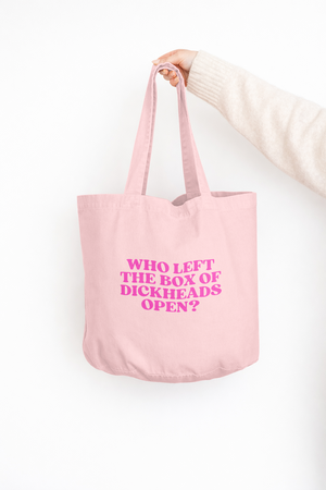 Who Left The Box Of Dickheads Open? | Tote Bag