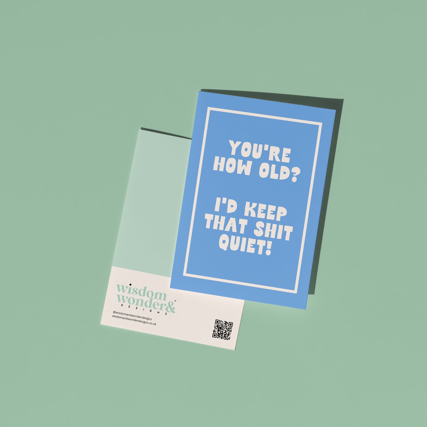 You're How Old | Greeting Card