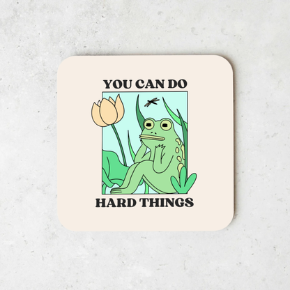 You Can Do Hard Things | Art Print