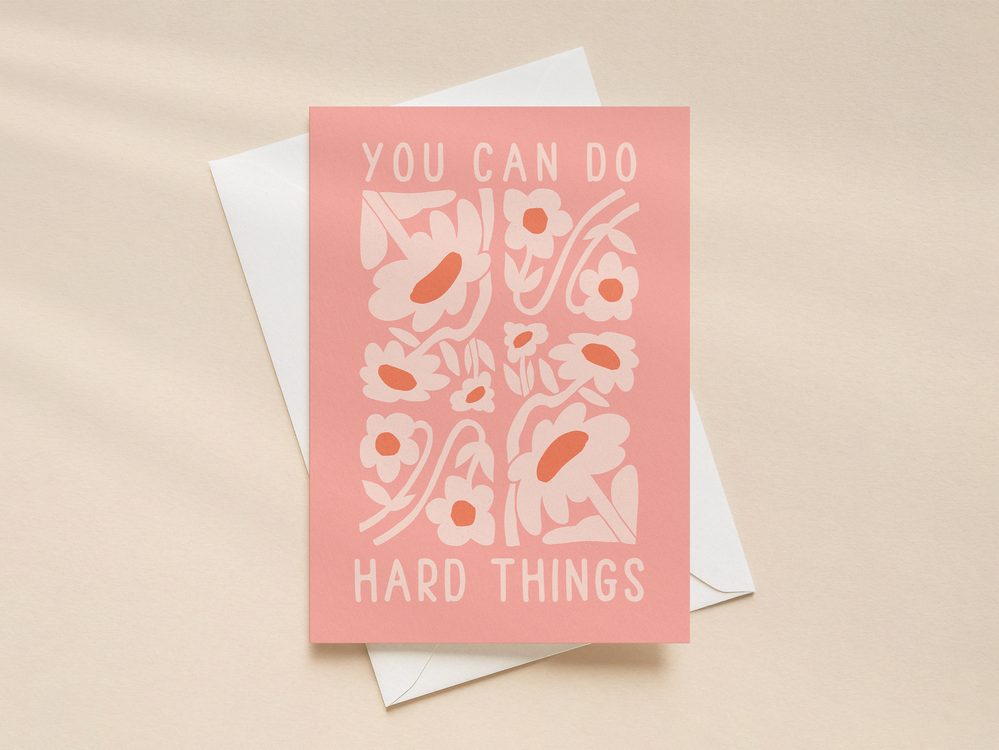 You Can Do Hard Things | Greeting Card