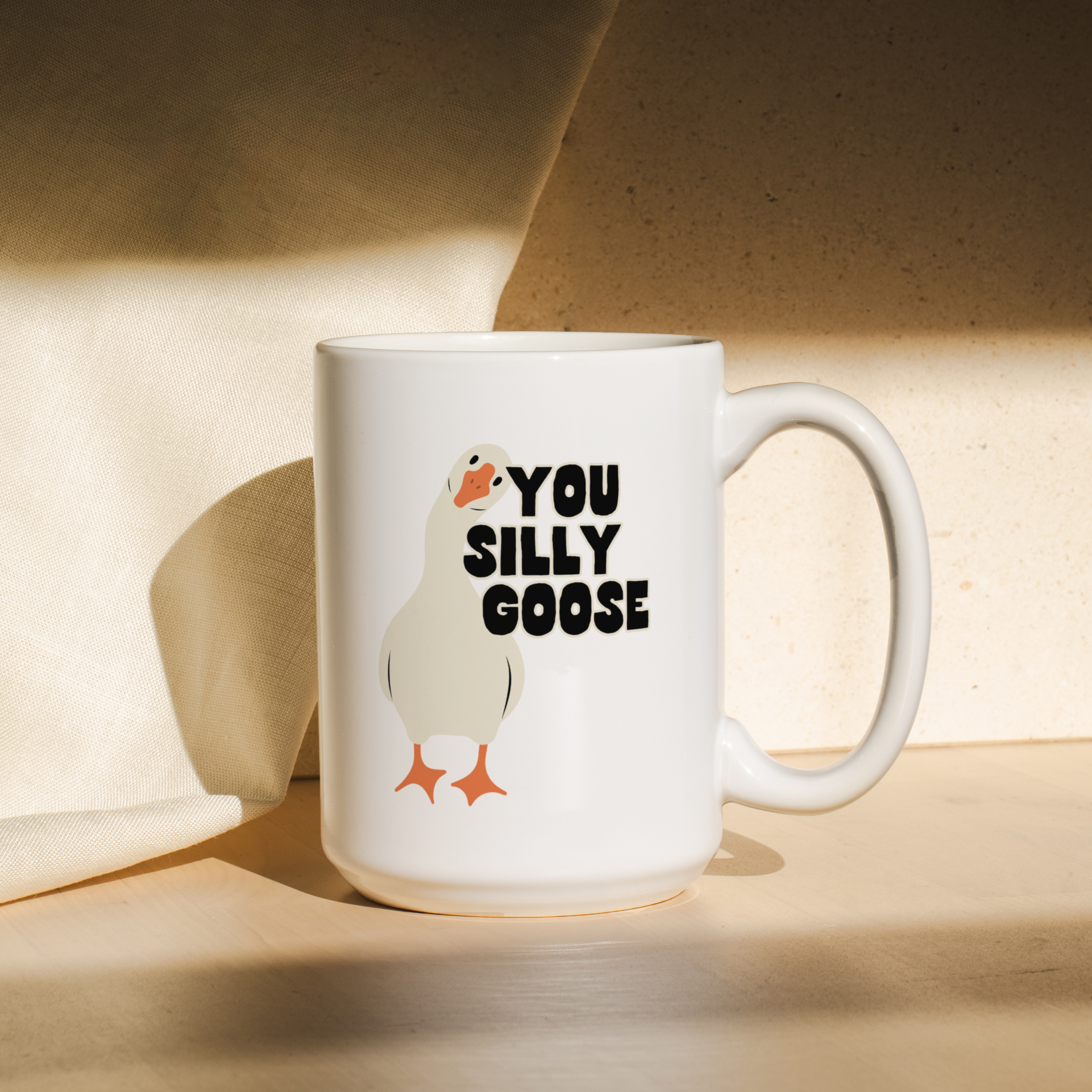 You Silly Goose | Mug