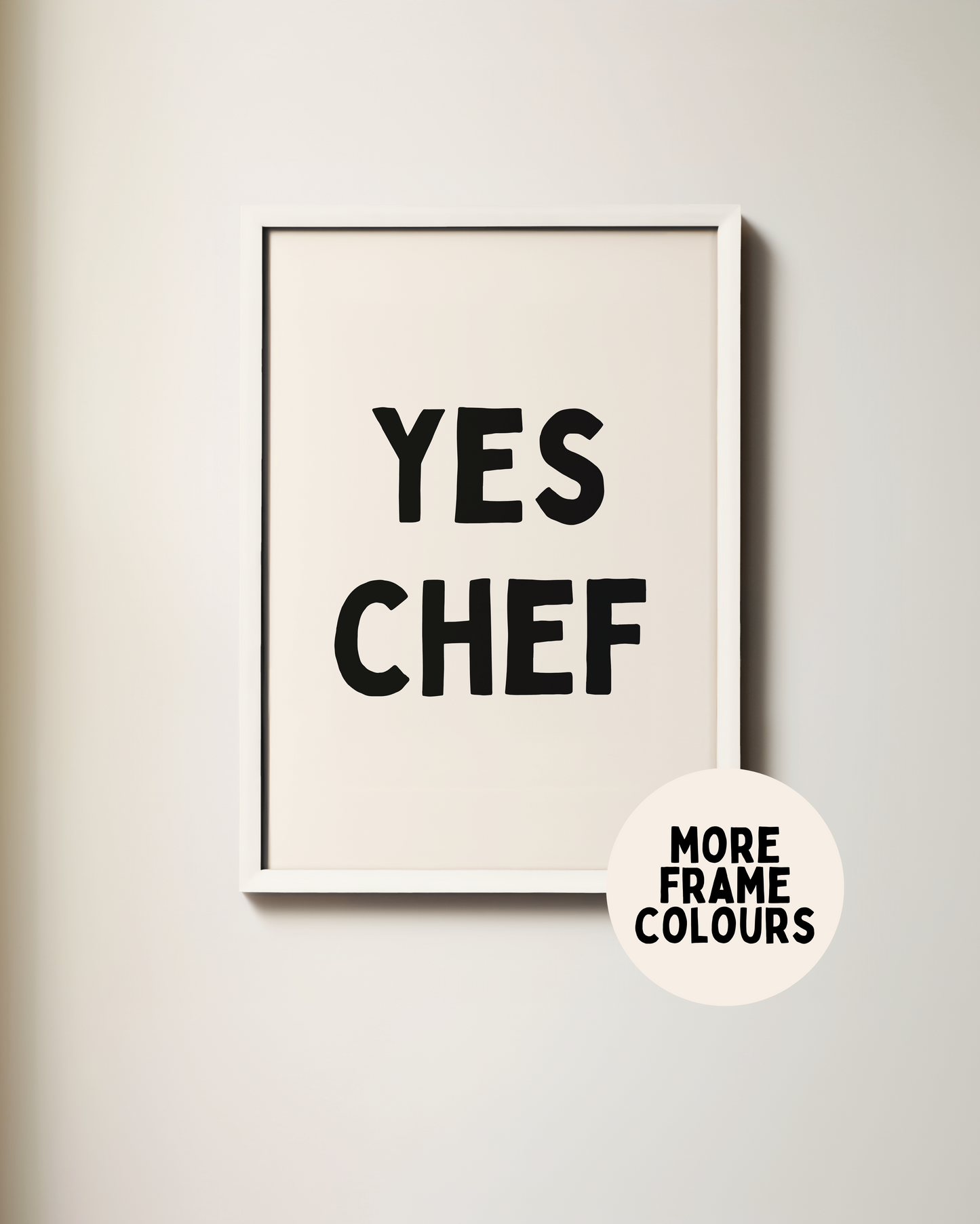 Framed | Yes Chef | Black and Cream | Art Print