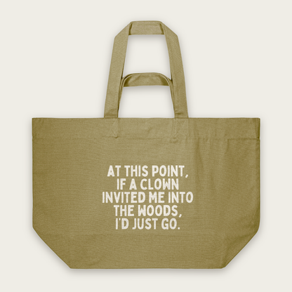 At This Point If A Clown | Tote Bag in Faded Olive (18456_At-This-Point_STAU117_Faded-Olive_Tote-Bag_Mockup.png)