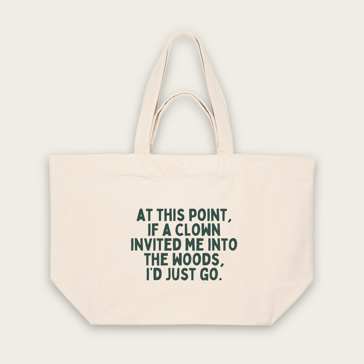 At This Point If A Clown | Tote Bag in Natural Raw (18459_At-This-Point_STAU117_Natural-Raw_Tote-Bag_Mockup.png)