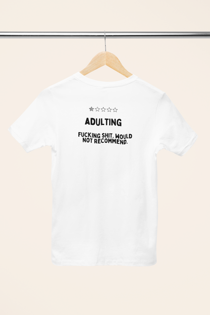 Adulting | Back Design | Black Graphic | Organic Unisex T Shirt