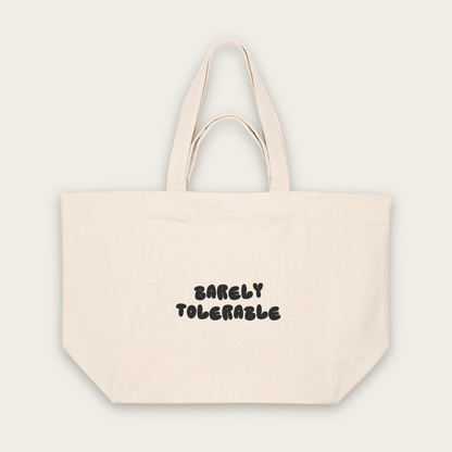 Barely Tolerable | Tote Bag in Natural Raw (18468_Barely-Tolerable_STAU117_Natural-Raw_Tote-Bag_Mockup.png)