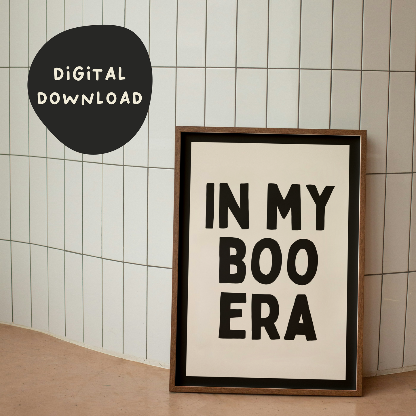 Digital Download | In My Boo Era | Black and Cream