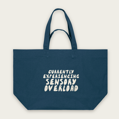 Currently Experiencing Sensory Overload | Tote Bag in Deep Teal (18473_Currently-Experiencing-Sensory-Overload_STAU117_Deep-Teal_Tote-Bag_Mockup.png)