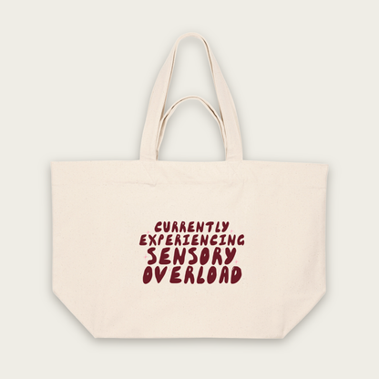Currently Experiencing Sensory Overload | Tote Bag in Natural Raw (18803_Currently-Experiencing-Sensory-Overload_STAU117_Natural-Raw_Tote-Bag_Mockup.png)