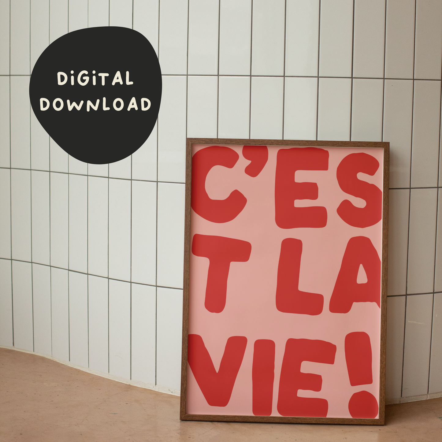 Digital Download | C'est La Vie | Red and Pink