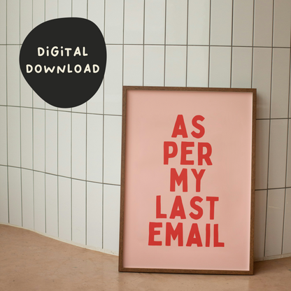 Digital Download | As Per My Last Email | Red and Pink