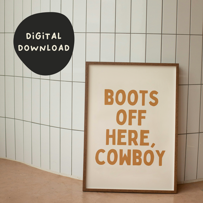 Digital Download | Boots Off Here | Tan and Cream