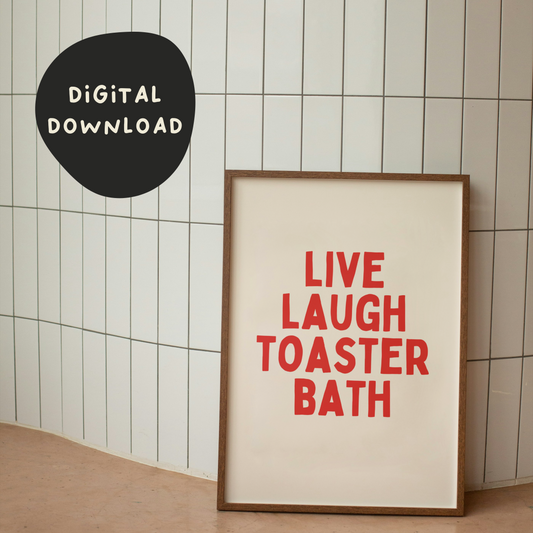 Digital Download | Live Laugh Toaster Bath | Red and Cream