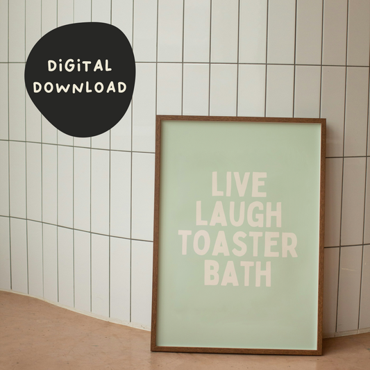 Digital Download | Live Laugh Toaster Bath | Cream and Pistachio