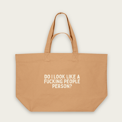 Do I Look Like A Fucking People Person | Tote Bag in Latte (18484_Do-I-Look-Like-A-Fucking-People-Person_STAU117_Latte_Tote-Bag_Mockup.png)