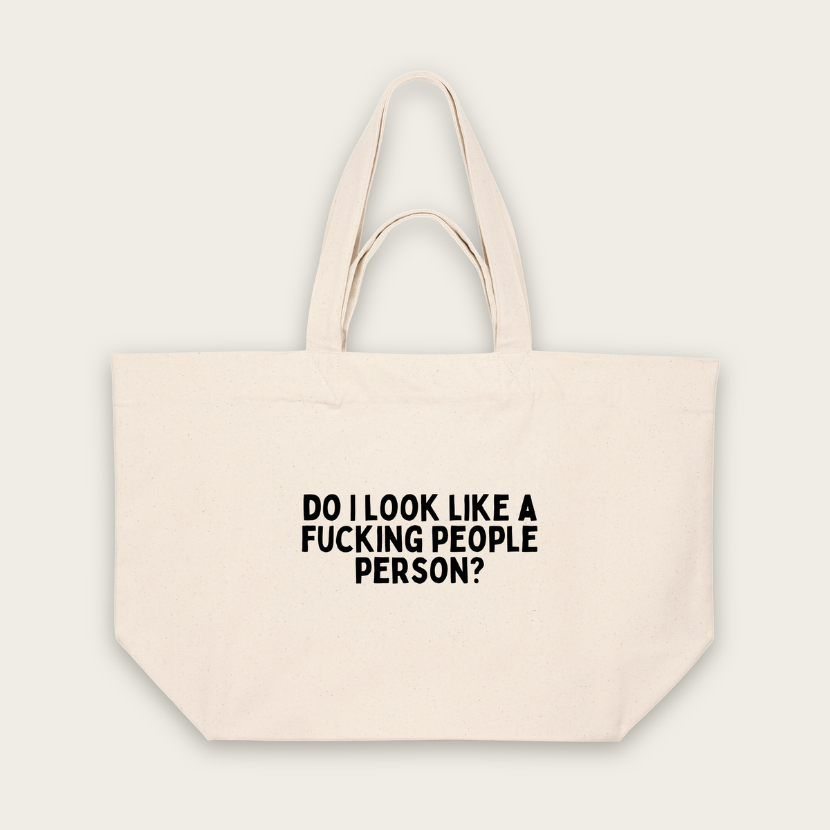 Do I Look Like A Fucking People Person | Tote Bag in Natural Raw (18485_Do-I-Look-Like-A-Fucking-People-Person_STAU117_Natural-Raw_Tote-Bag_Mockup.png)